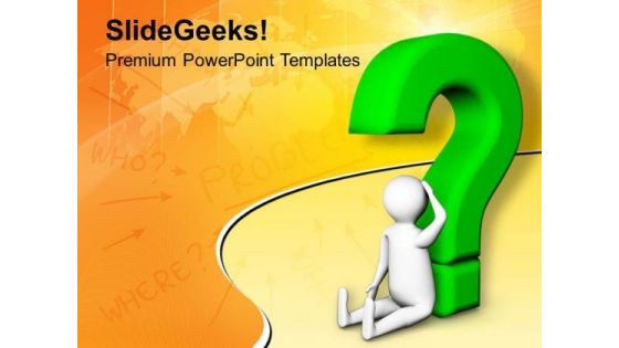 Questions Are Good For Progress PowerPoint Templates Ppt Backgrounds For Slides 0713