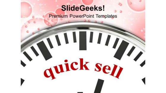 Quick Sell On Face Of Clock Business PowerPoint Templates Ppt Backgrounds For Slides 0113