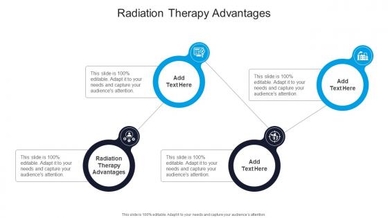 Radiation Therapy Advantages In Powerpoint And Google Slides Cpb