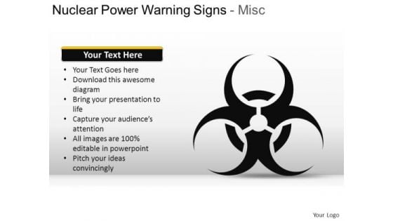 Radioactive Nuclear Power Warning Signs Misc PowerPoint Slides And Ppt Diagram Templates