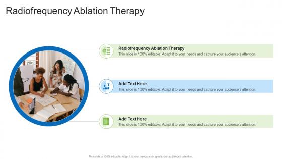 Radiofrequency Ablation Therapy In Powerpoint And Google Slides Cpb