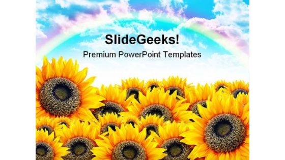 Rainbow With Field Of Sunflower Nature PowerPoint Templates And PowerPoint Backgrounds 0311