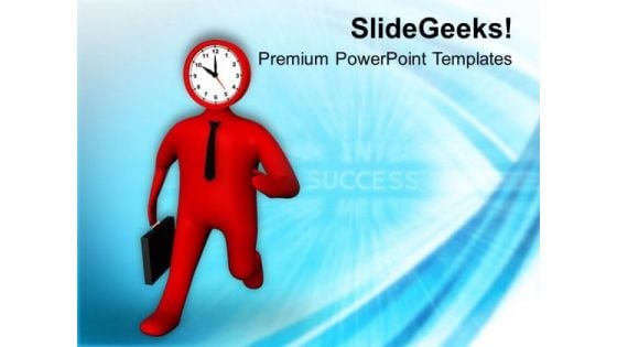 Reach On Time For Achieving Target PowerPoint Templates Ppt Backgrounds For Slides 0513