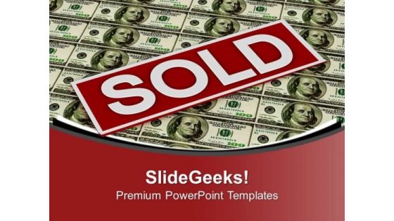 Real Estate Sold Over Dollar Finance PowerPoint Templates Ppt Backgrounds For Slides 0213