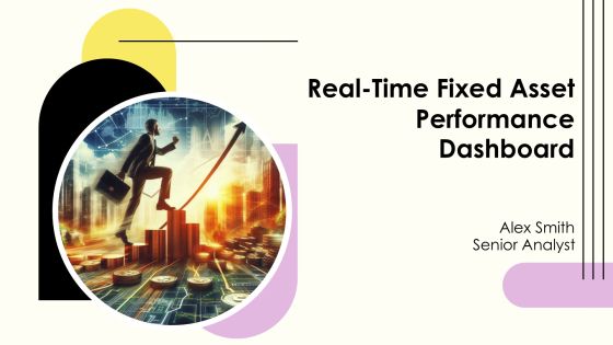 Real Time Fixed Asset Performance Dashboard PPT Presentation AT