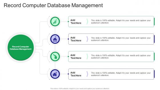 Record Computer Database Management In Powerpoint And Google Slides Cpb