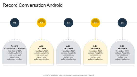 Record Conversation Android In Powerpoint And Google Slides Cpb Record Conversation Android In Powerpoint And Google Slides Cpb