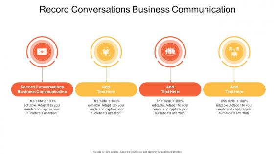 Record Conversations Business Communication In Powerpoint And Google Slides Cpb Record Conversations Business Communication In Powerpoint And Google Slides Cpb