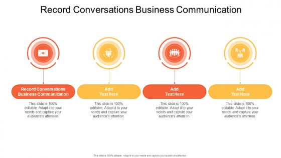 Record Conversations Business Communication In Powerpoint And Google Slides Cpb