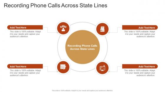Recording Phone Calls Across State Lines In Powerpoint And Google Slides Cpb Recording Phone Calls Across State Lines In Powerpoint And Google Slides Cpb