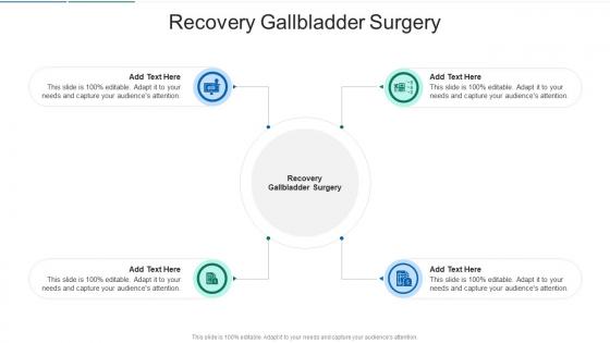 Recovery Gallbladder Surgery In Powerpoint And Google Slides Cpb