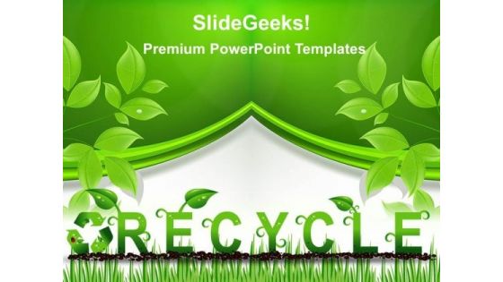 Recycle Environment PowerPoint Templates And PowerPoint Themes 0212