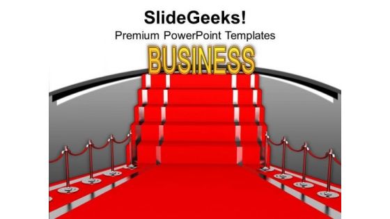 Red Carpet Displaying Business Prestige PowerPoint Templates Ppt Backgrounds For Slides 0213