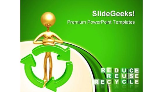 Reduce Reuse Recycle Nature PowerPoint Themes And PowerPoint Slides 0911