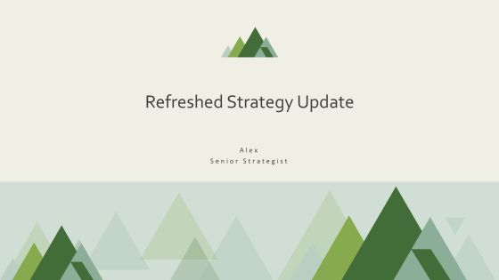 Refreshed Strategy Update PPT Structure AT