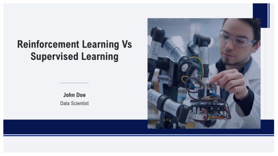 Reinforcement Learning Vs Supervised Learning PPT Graphics AT