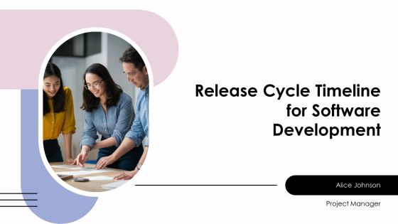 Release Cycle Timeline For Software Development PPT Graphics AT