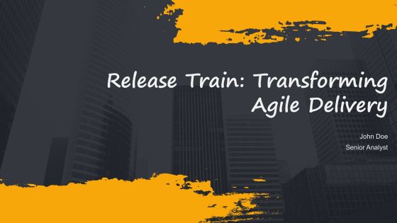 Release Train Transforming Agile Delivery PPT Example AT