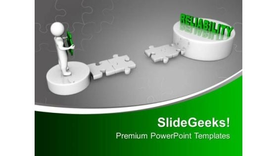 Reliability Concept Business PowerPoint Templates Ppt Backgrounds For Slides 0213