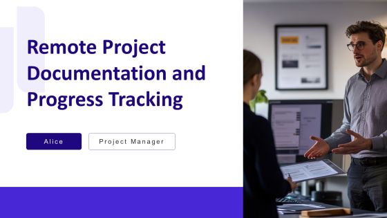 Remote Project Documentation And Progress Tracking PPT Template AT