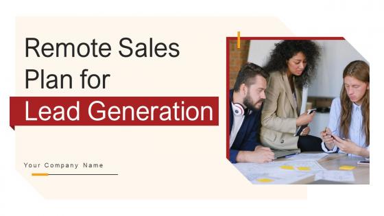 Remote Sales Plan For Lead Generation Strategy CD V Remote Sales Plan For Lead Generation Strategy CD V