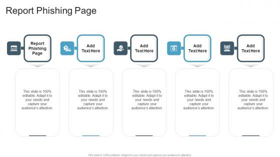 Report Phishing Page In Powerpoint And Google Slides Cpb Report Phishing Page In Powerpoint And Google Slides Cpb