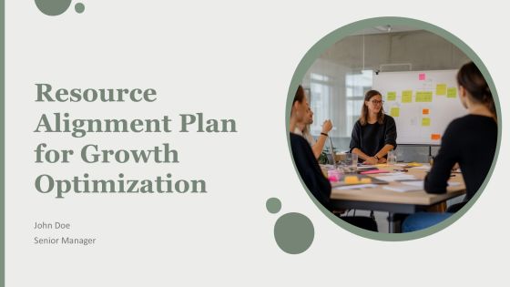 Resource Alignment Plan For Growth Optimization PPT Designs AT