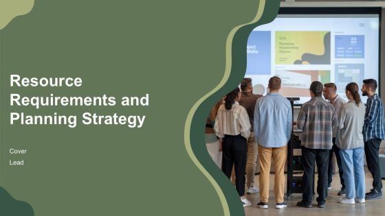 Resource Requirements And Planning Strategy PPT Sample AT
