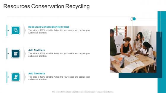 Resources Conservation Recycling In Powerpoint And Google Slides Cpb