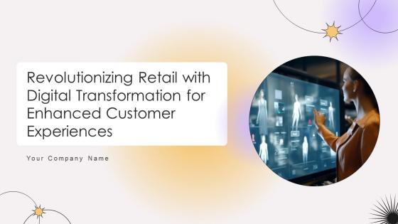 Revolutionizing Retail With Digital Transformation For Enhanced Customer Experiences Ppt Example DT CD V Revolutionizing Retail With Digital Transformation For Enhanced Customer Experiences Ppt Example DT CD V