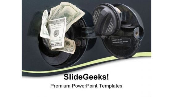 Rising Gas Prices Money PowerPoint Themes And PowerPoint Slides 0811