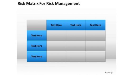 Risk Matrix For Management Ppt Model Business Plan PowerPoint Templates Risk Matrix For Management Ppt Model Business Plan PowerPoint Templates