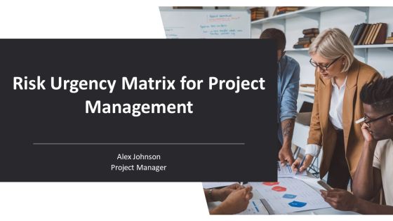 Risk Urgency Matrix For Project Management PPT Example AT