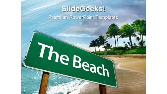 Road Sign Beach PowerPoint Templates And PowerPoint Backgrounds 0711