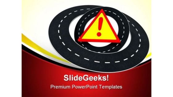 Road Warning Travel PowerPoint Themes And PowerPoint Slides 0711