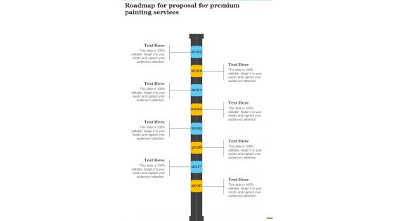 Roadmap For Proposal For Premium Painting Services One Pager Sample Example Document