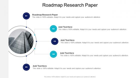 Roadmap Research Paper In Powerpoint And Google Slides Cpb