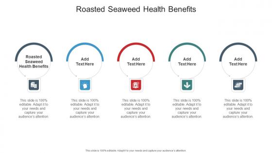 Roasted Seaweed Health Benefits In Powerpoint And Google Slides Cpb