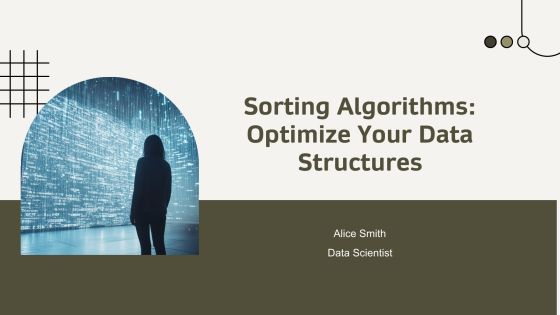 Rting Algorithms Optimize Your Data Structures PPT Slides AT