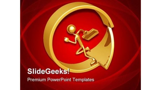 Running In Circle Arrow Business PowerPoint Themes And PowerPoint Slides 0711 Running In Circle Arrow Business PowerPoint Themes And PowerPoint Slides 0711
