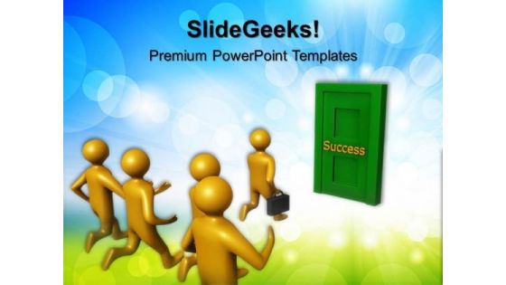 Running Towards Door Success PowerPoint Templates And PowerPoint Themes 0512