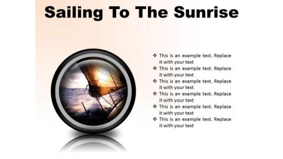 Sailing To The Sunrise Nature PowerPoint Presentation Slides Cc