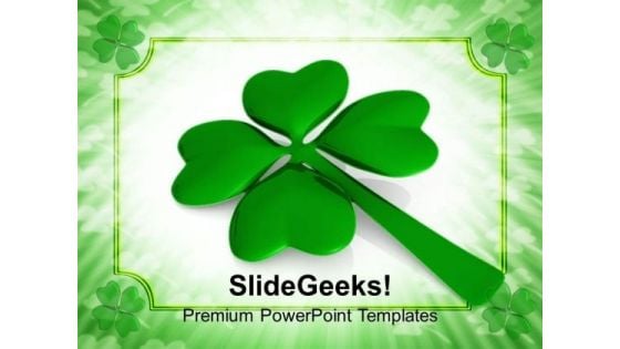 Saint Patrick Day Lucky Clover Leaf Celebration PowerPoint Templates Ppt Backgrounds For Slides 0313