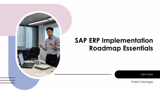 Sap Erp Implementation Roadmap Essentials PPT Presentation AT