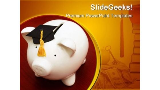 Save For Graduation Education PowerPoint Backgrounds And Templates 1210