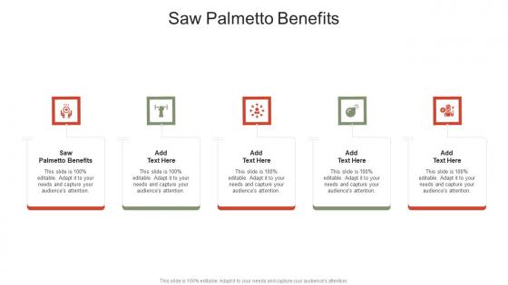 Saw Palmetto Benefits In Powerpoint And Google Slides Cpb