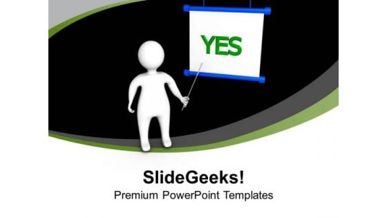 Say Yes To Training Session PowerPoint Templates Ppt Backgrounds For Slides 0613