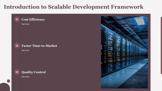 Scalable Development Framework Overview PPT Information AT Slide03