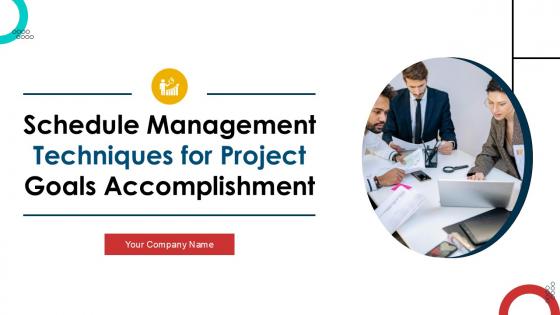 Schedule Management Techniques For Project Goals Accomplishment Ppt Example Schedule Management Techniques For Project Goals Accomplishment Ppt Example