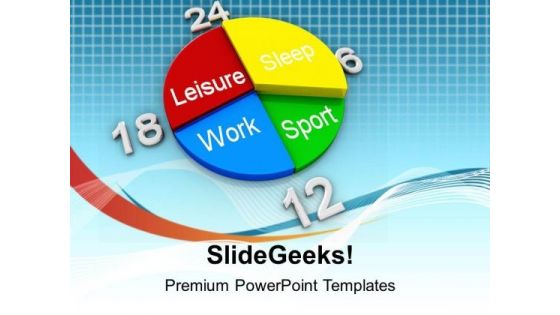 Schedule Planner For Leisure Work And Sleep PowerPoint Templates Ppt Backgrounds For Slides 0513